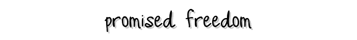 Promised Freedom font